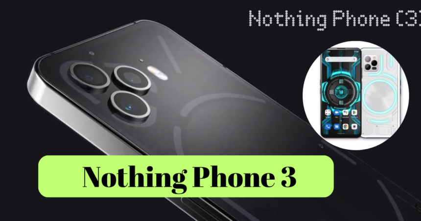 Nothing Phone 3