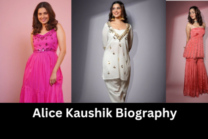Alice Kaushik Biography