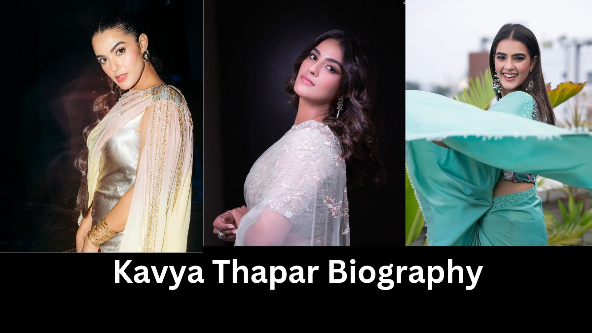Kavya Thapar Biography
