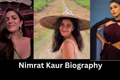 Nimrat Kaur Biography