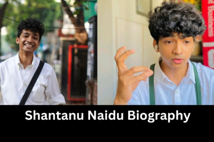 Shantanu Naidu Biography