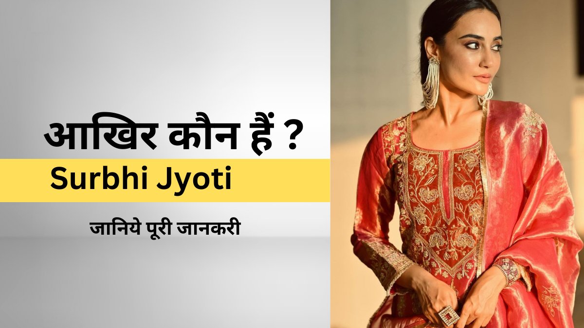 Surbhi-Jyoti-Biography