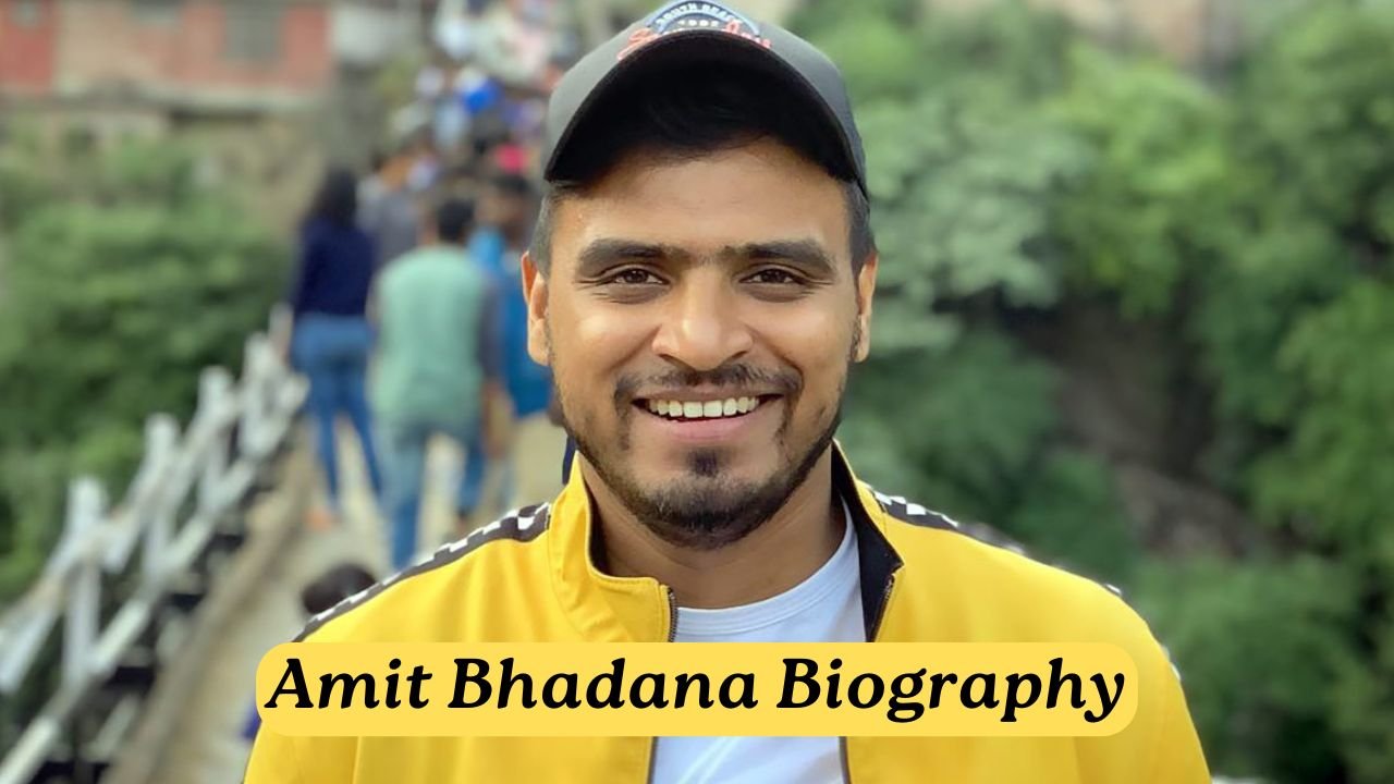 Amit Bhadana Biography