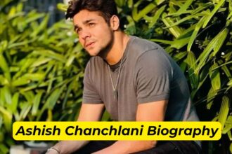 Ashish Chanchlani Biography