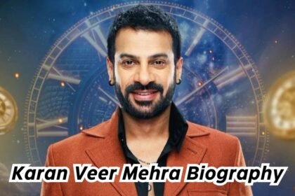 Karan Veer Mehra Biography