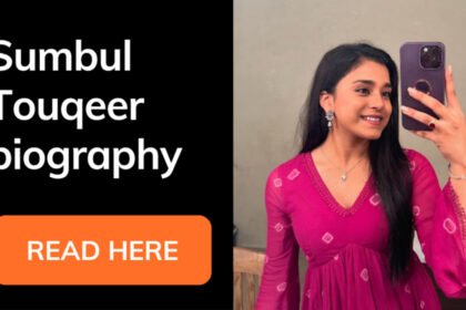 Sumbul-Touqeer-Biography