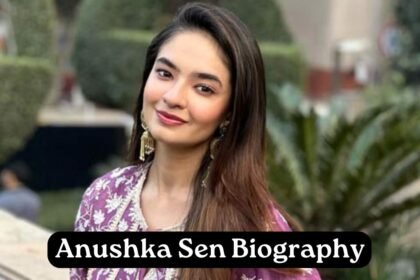 Anushka Sen Biography