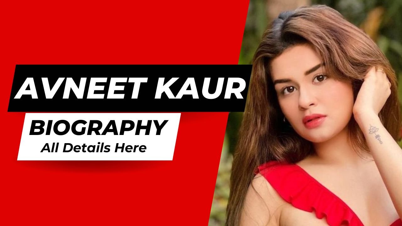 Avneet Kaur Biography