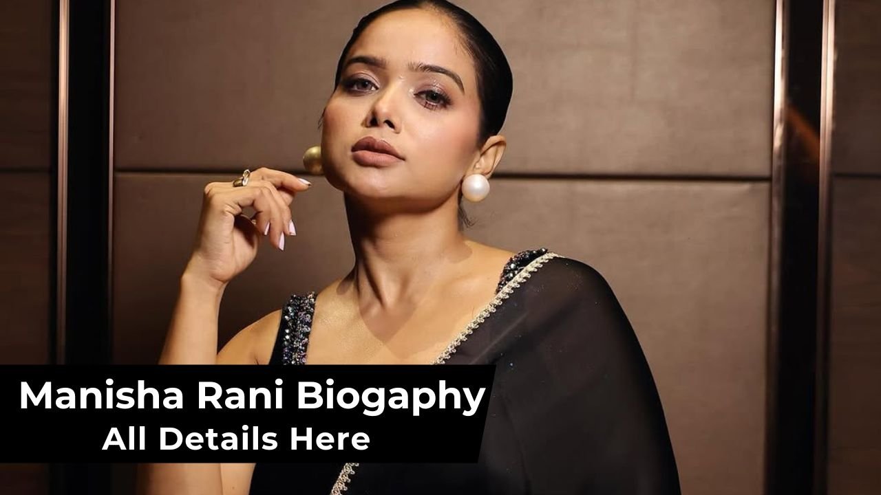 Manisha Rani Biography