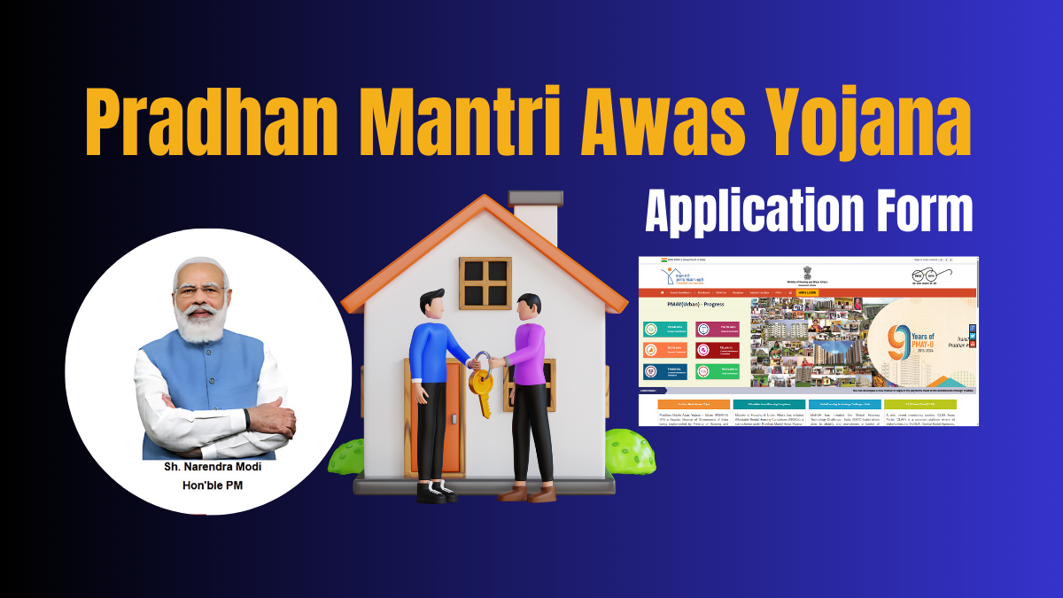 PMAY Online Form 2024 : Pradhan Mantri Awas Yojana