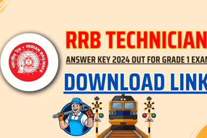 RRB Technician Answer Key 2024 Out for Grade 1 Exam, Download Link