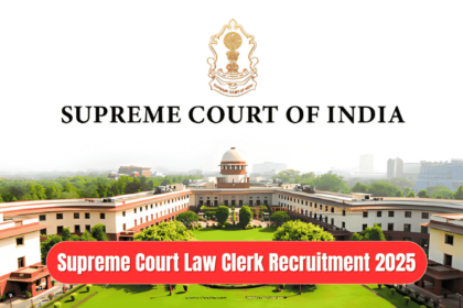 Supreme Court Law Clerk Recruitment 2025