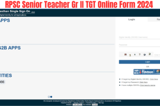 RPSC Senior Teacher Gr II TGT Online Form 2024