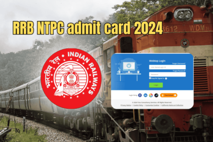 RRB NTPC admit card 2024