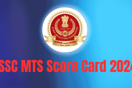 SSC MTS Score Card 2024