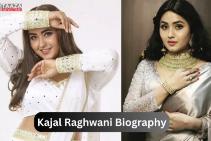 Kajal Raghwani Biography