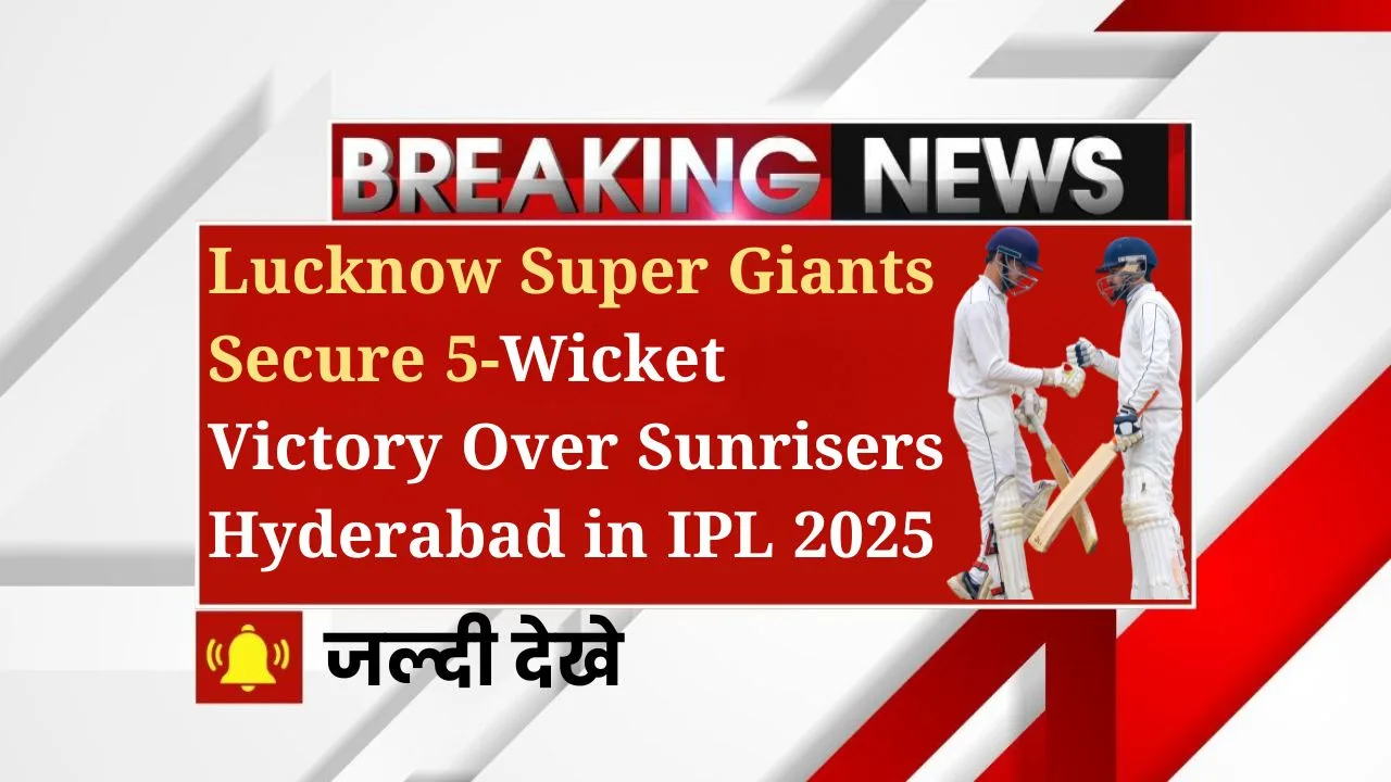 Lucknow Super Giants Secure 5