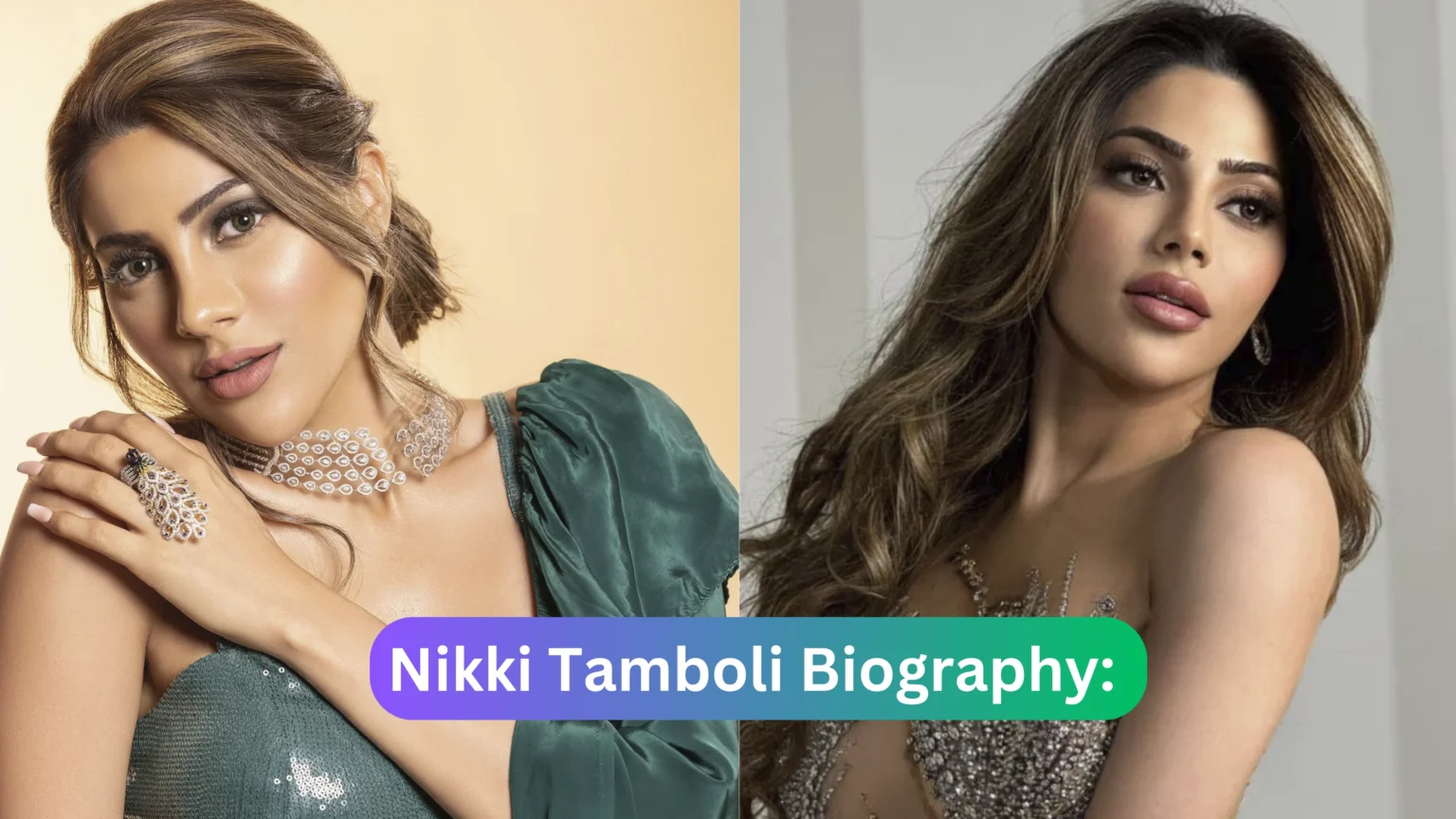 Nikki Tamboli Biography