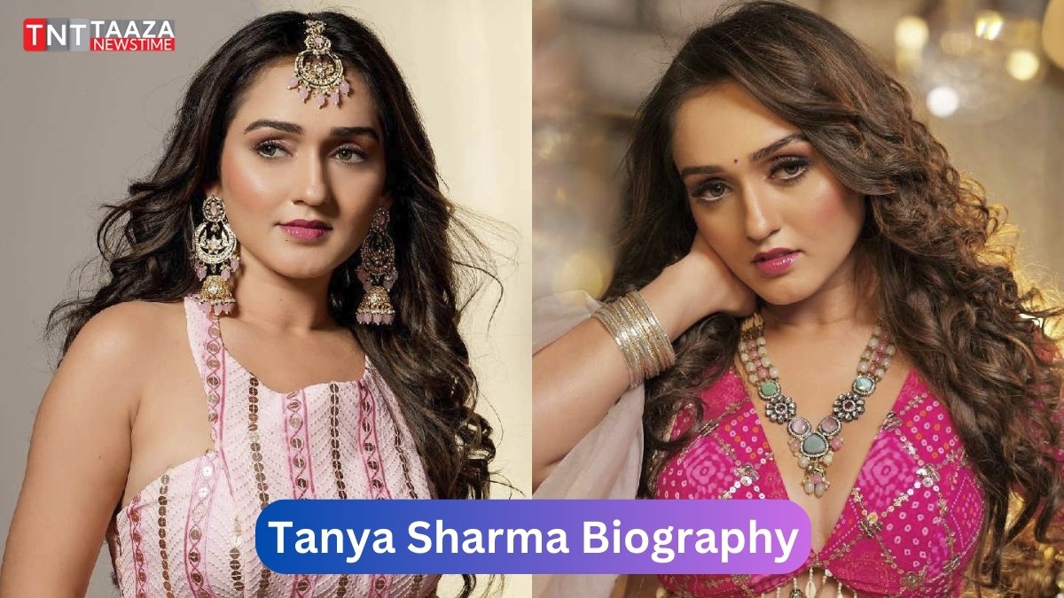 Tanya Sharma Biography