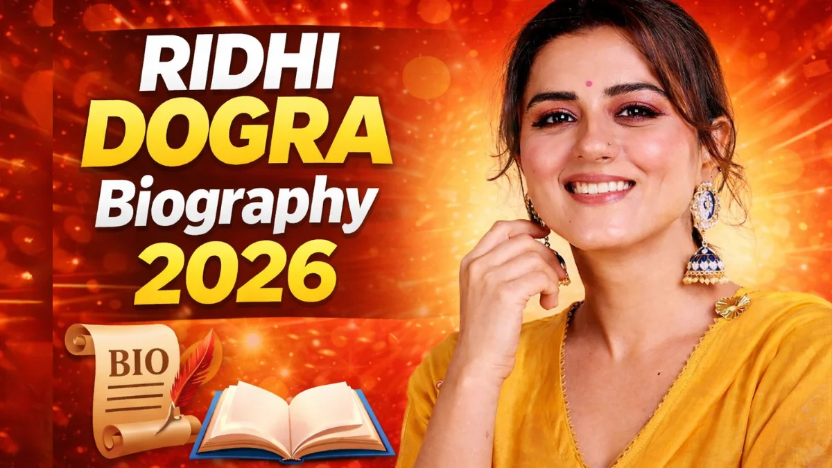 Ridhi Dogra Biography 2026